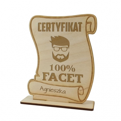 Dyplom drewniany z grawerem na dzień chłopaka 100% facet + podpis